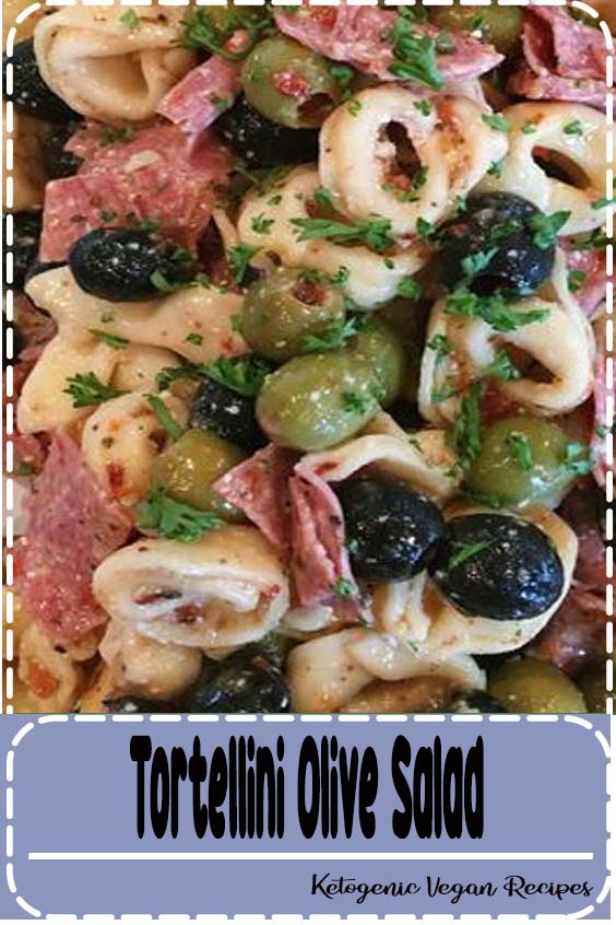 " Tortellini Olive Salad" Calandre Echeverri