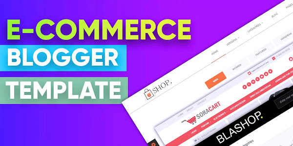 Which is the best blogger template for an e-commerce site?