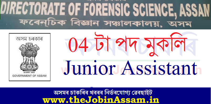 Directorate of Forensic Science, Assam Recruitment 2020 Directorate of Forensic Science, Assam Recruitment 2020