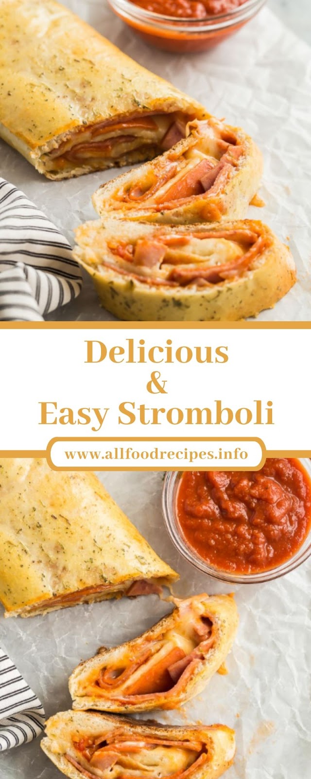Delicious & Easy Stromboli