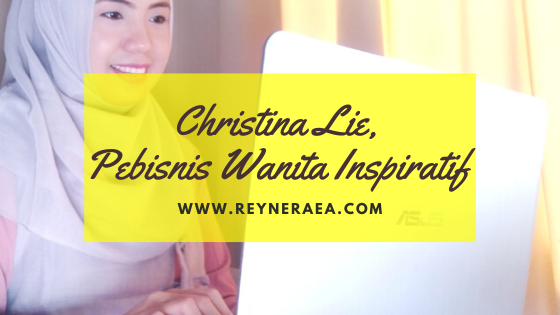 Christina Lie, Pebisnis Wanita Inspiratif