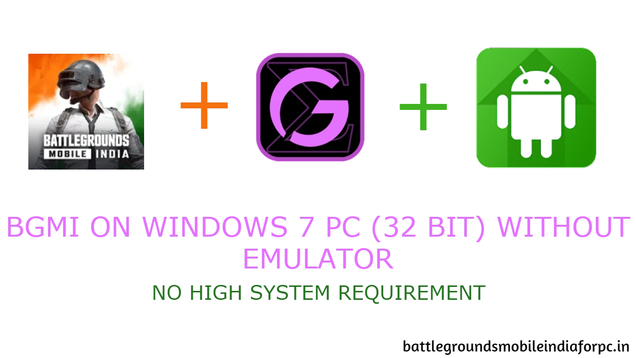 Download And Play BGMI For Windows 7 PC (32 Bit) Without Emulator - Download  BGMI For PC - Windows 10/8/7/11 & MAC