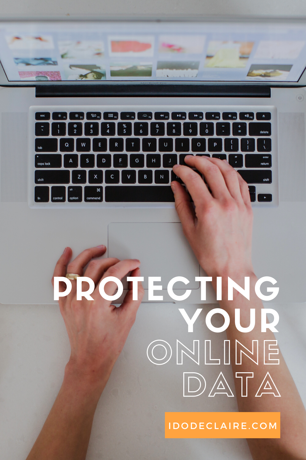 Protecting Your Online Data