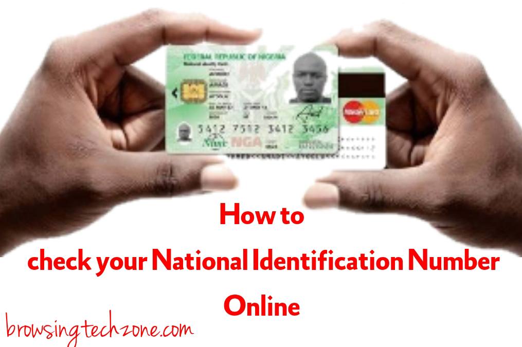How To Check My NIN Number Online BrowsingTechZone Free Browsing