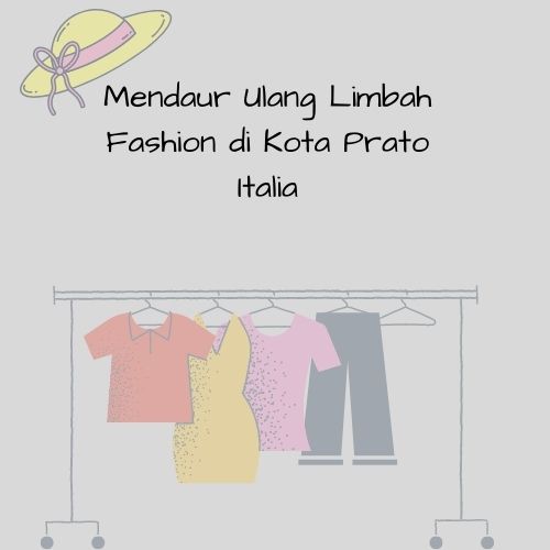 Kota Prato Italia Mendaur ulang limbah fashion