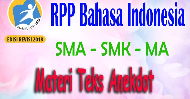 RPP Materi Teks Anekdot KURIKULUM 2013