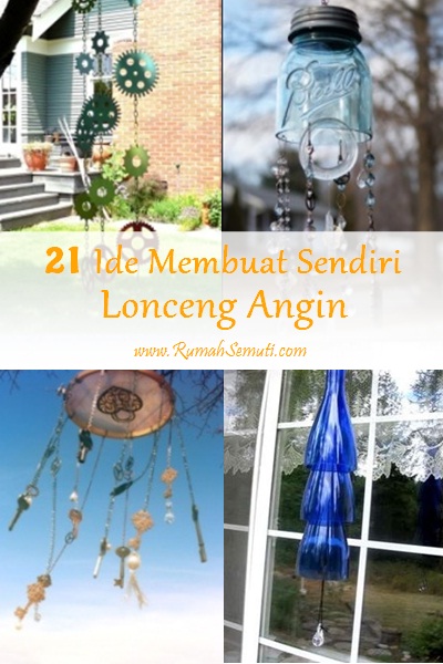 21 Ide Membuat Sendiri Lonceng Angin 21 Ide Membuat Sendiri Lonceng Angin