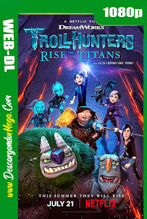 Trollhunters El despertar de los titanes (2021)  