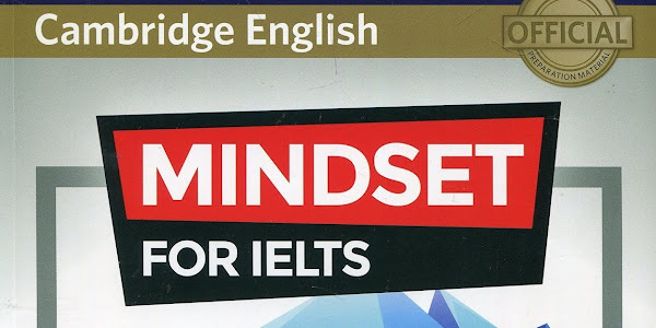 Trọn Bộ Cambridge Mindset for IELTS Foundation, 1, 2, 3 (Bản đầy đủ nhất)