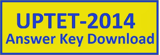 UPTET 2014 Revised Answer Key
