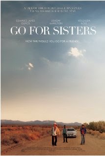 Go for Sisters (2013) - Movie Review