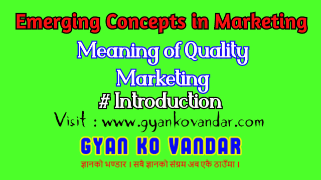 Meaning of Quality marketing