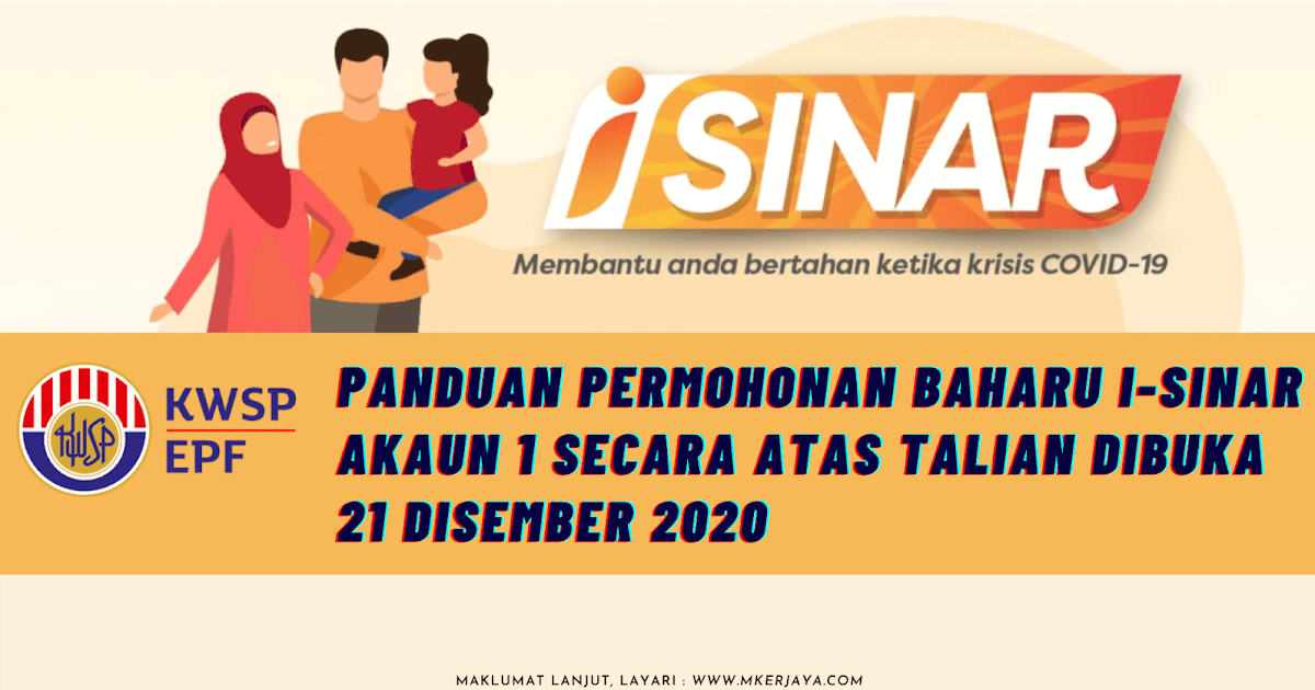 I Sinar Panduan Permohonan Baharu I Sinar Akaun 1 Secara Atas Talian Dibuka 21 Disember 2020 I Sinar Panduan Permohonan Baharu I Sinar Akaun 1 Secara Atas Talian Dibuka 21 Disember 2020