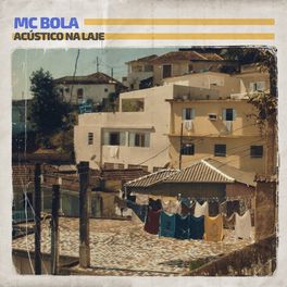 CD Acústico Na Laje – Mc Bola (2020) download