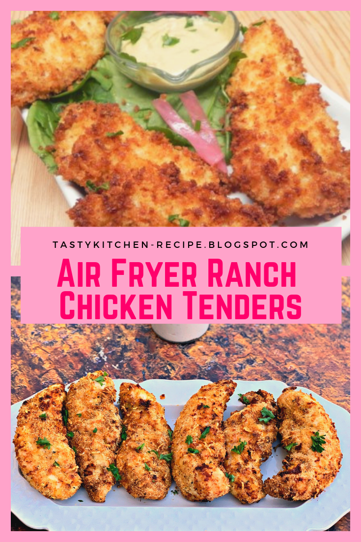 Air Fryer Ranch Chicken Tenders - Easy Recipes Today