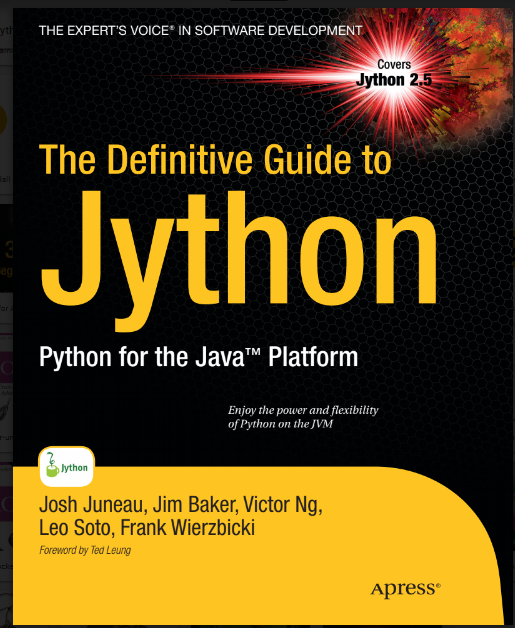 The Definitive Guide to Jython Python for the Java Platform