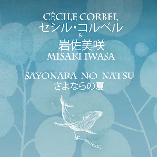 MP3 download Cécile Corbel & Misaki Iwasa – Sayonara No Natsu – Single iTunes plus aac m4a mp3