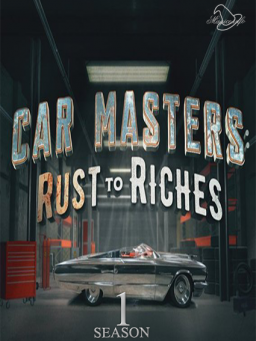 Car Masters Rust to Riches (2018-) ταινιες online seires xrysoi greek subs