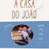  A Casa do João nº 6