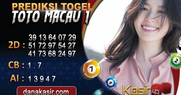 PREDIKSI TOGEL TOTO MACAU 1 05 AGUSTUS 2020 Prediksi Togel Akurat Kasir4D