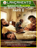 Assistir - Se Beber, Não Case! 2