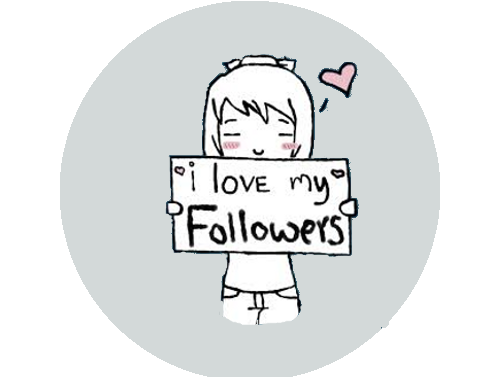 I love my followers!