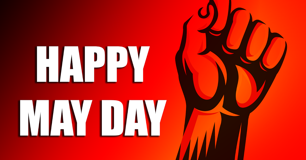 May Day, International Workers' Day Leading website for AP and