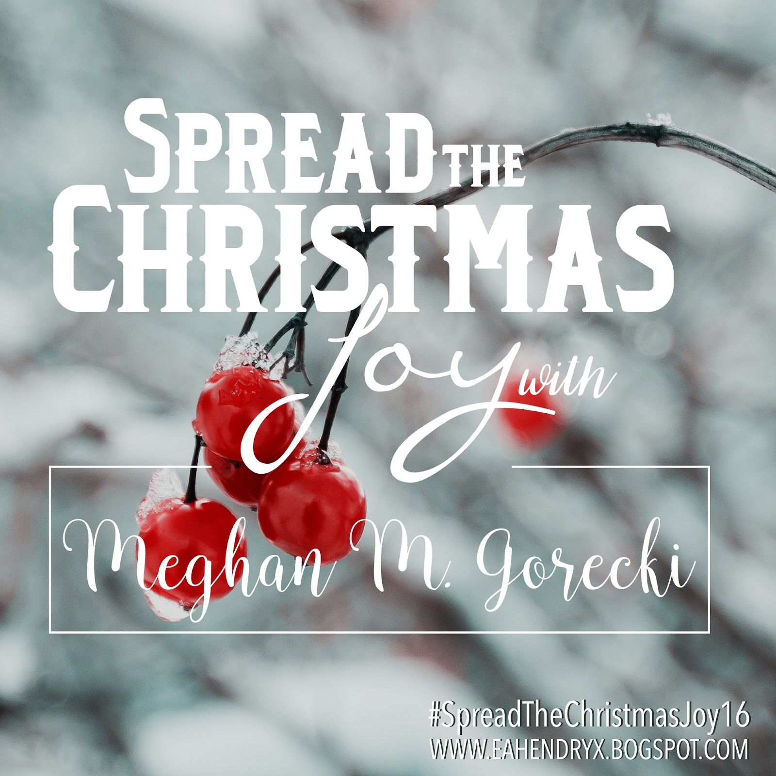 Create Explore Read Meghan M. Gorecki Spread The Christmas Joy