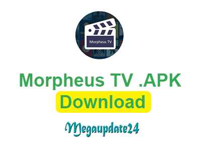 Morpheus TV APK Download Morpheus TV APK Download, Morpheus TV Android APK Download