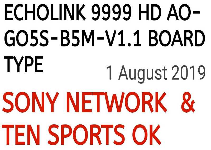ECHOLINK 9999 HD AO-GO5S-B5M-V1.1 BOARD TYPE HD RECEIVER TEN SPORTS OK NEW SOFTWARE 2019 ECHOLINK 9999 HD AO-GO5S-B5M-V1.1 BOARD TYPE HD RECEIVER TEN SPORTS OK NEW SOFTWARE 2019