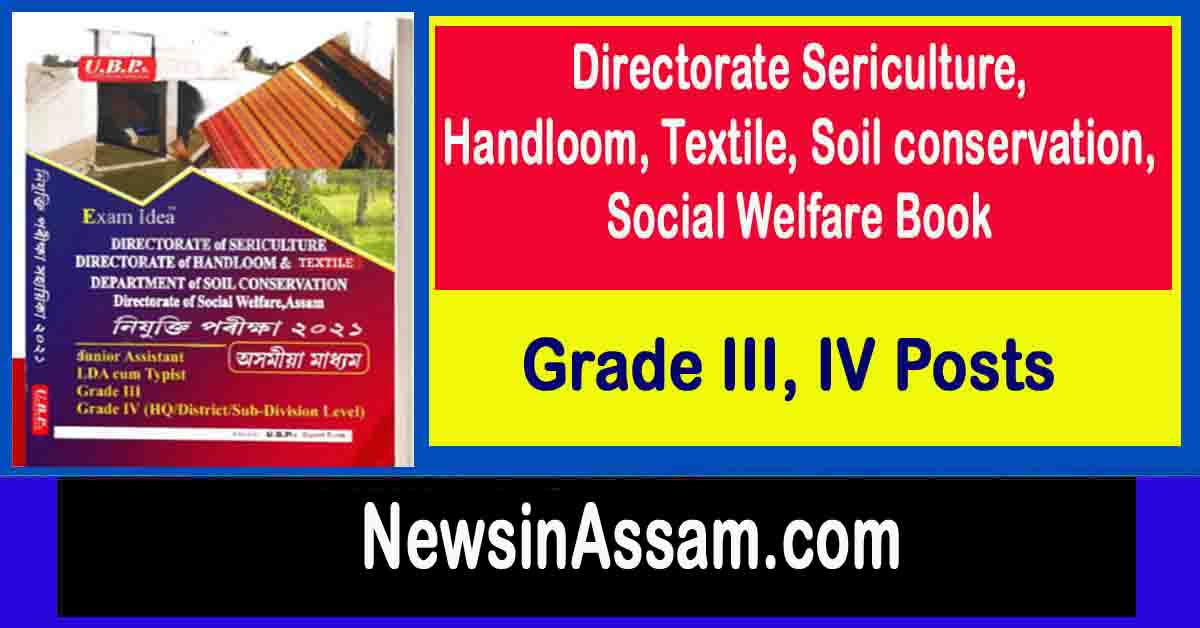 Directorate Sericulture, Handloom, Textile, Soil conservation, Social Welfare Book- Grade III, IV Posts