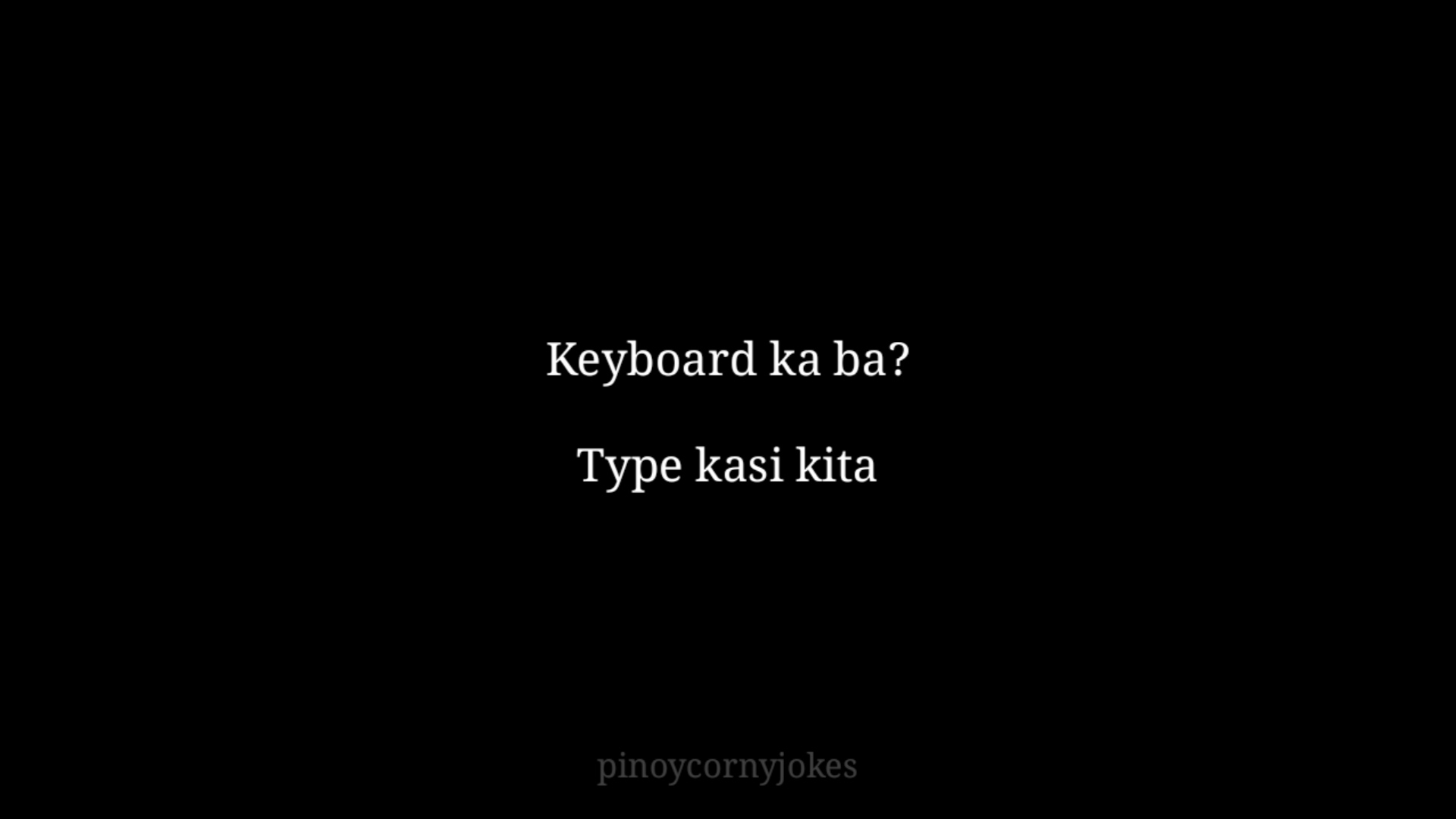 Keyboard Pick Up Lines Pinoy