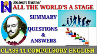 All the World's a Stage | Summary and Questions & Answers Class 11 by Suraj Bhatt