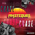  [Music] Mystiques - Chase #Arewapublisize