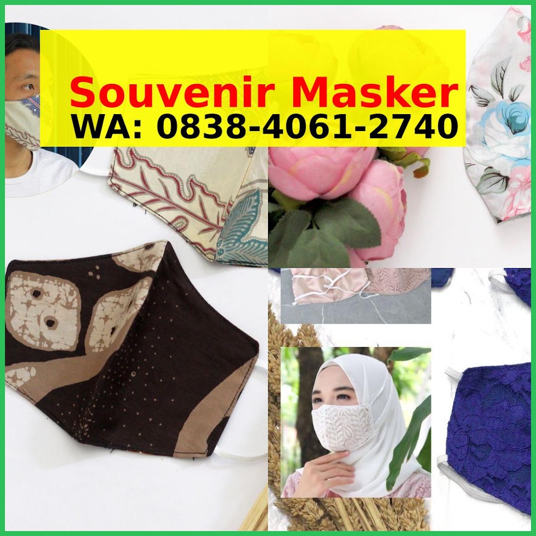 harga masker souvenir terdekat Ö8384Ö61274Ö [wa] Jual