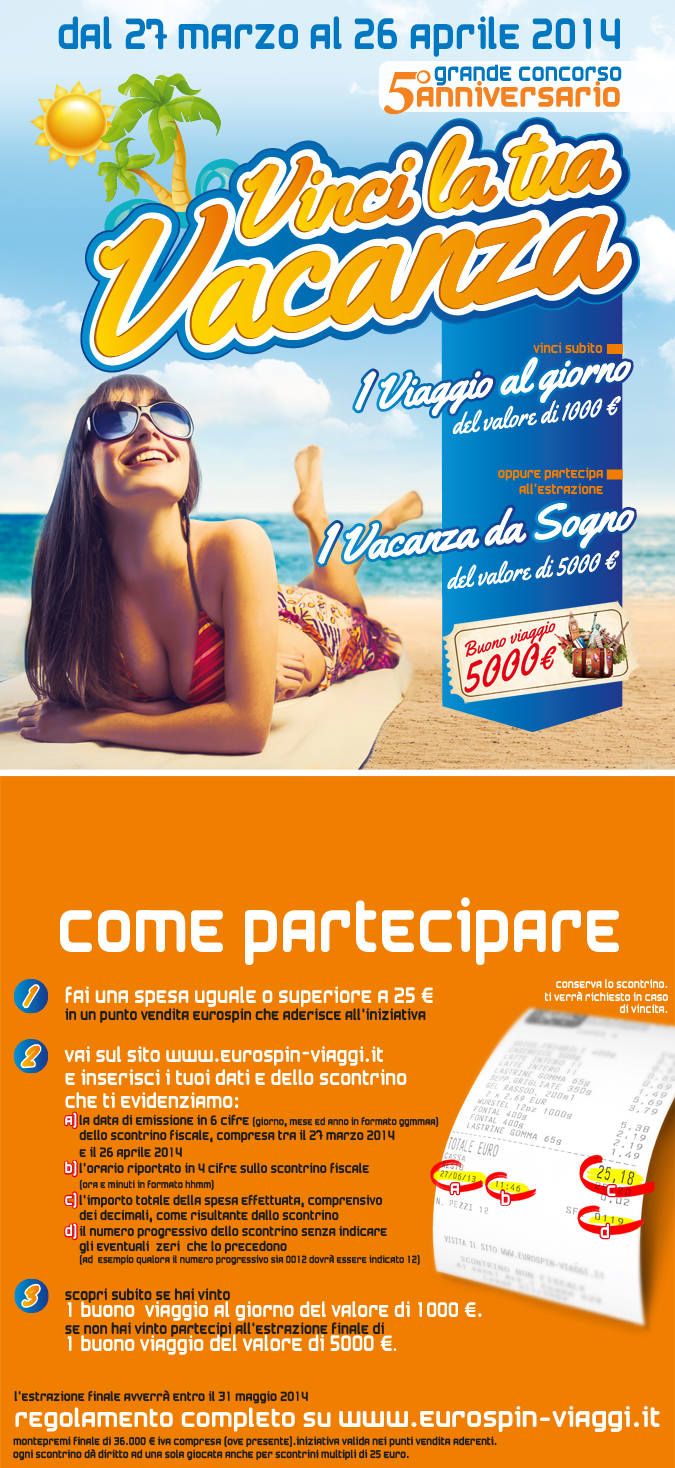 Nuovissimo concorso ''Eurospin'': vinci la tua vacanza, un viaggio al giorno e un super viaggio finale! Logo Nuovissimo concorso ''Eurospin'': vinci la tua vacanza, un viaggio al giorno e un super viaggio finale!