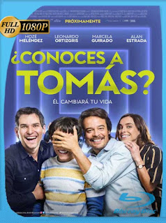 ¿Conoces a Tomás? (2019) HD [1080p] Latino [GoogleDrive] SXGO