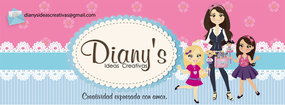 Diany's Ideas Creativas 