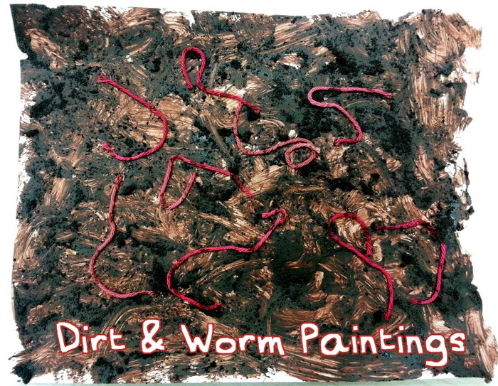 Choices for Children: Dirt and Worm Paintings