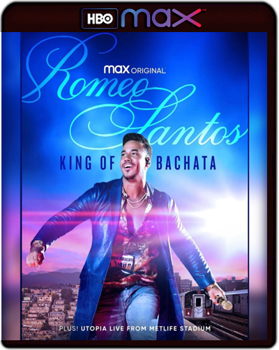 Romeo Santos: The King of Bachata (2021) 1080p HMAX WEB-DL Inglés [Subt. Esp] (Documental)