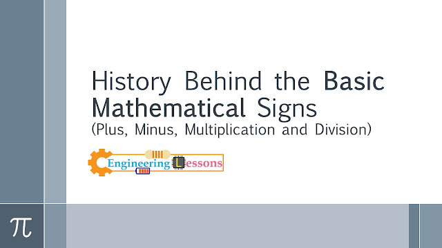History Behind the Basic Mathematical Signs