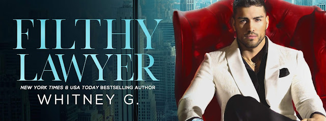 Filthy Lawyer by Whitney G. Cover Reveal