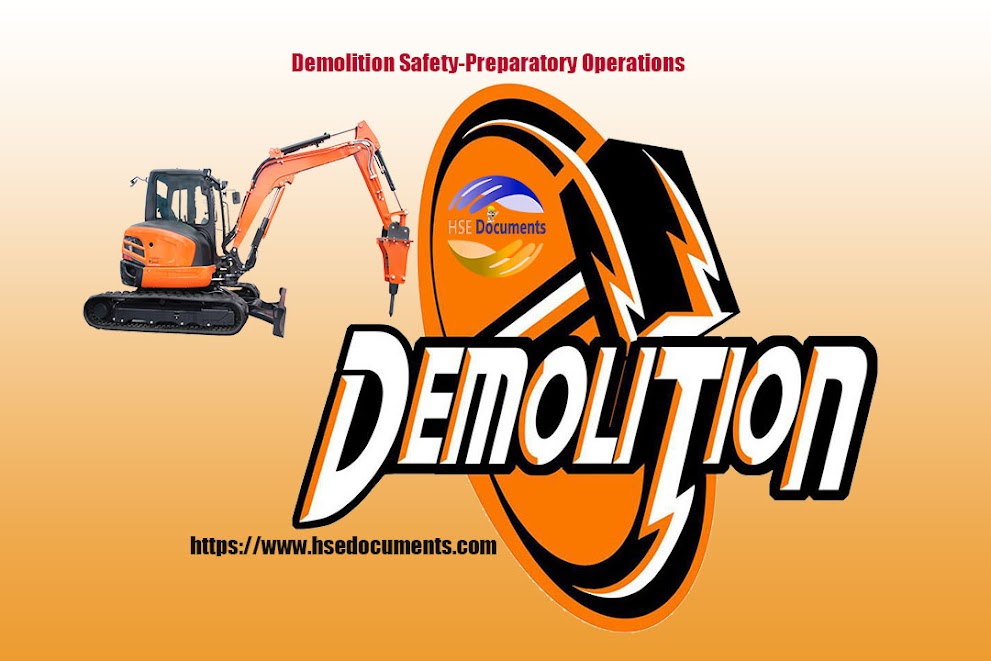 Demolition Safety-Preparatory Operations