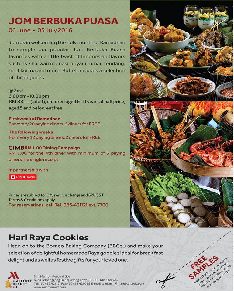 JOM BERBUKA PUASA ZEST, MIRI MARRIOTT RESORT & SPA