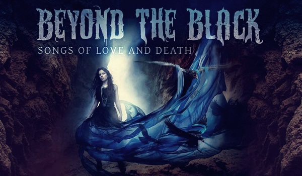 Beyond The Black - Songs Of Love And Death (2015) [FLAC]