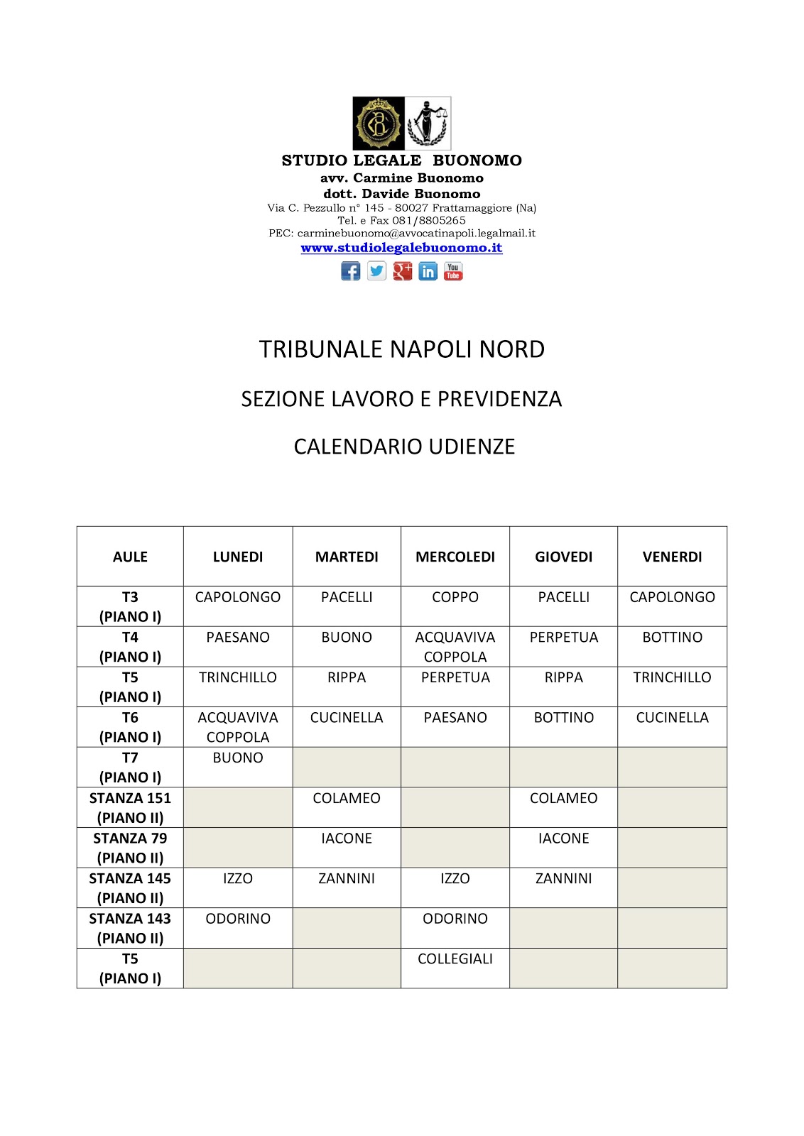 Studio Legale Buonomo Diritto Previdenziale ed Assistenziale Tribunale Napoli Nord Studio Legale Buonomo Diritto Previdenziale ed Assistenziale Tribunale Napoli Nord