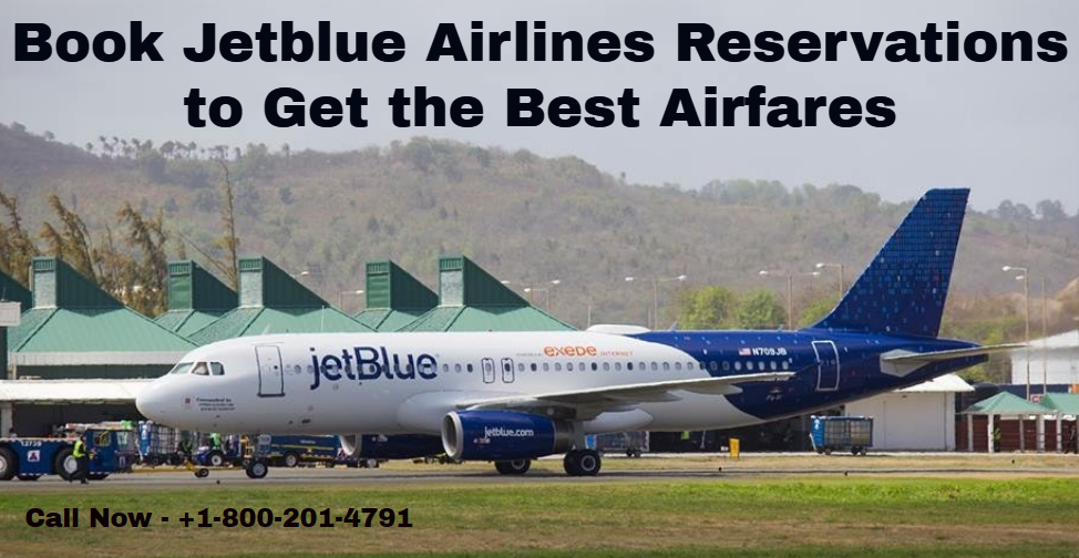 Book Jet Airlines Reservations to Get the Best Airfares