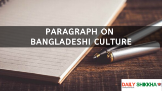 paragraph on Bangladeshi Culture