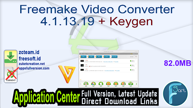 Freemake Video Converter 4.1.13.19 + Keygen_ ZcTeam.id