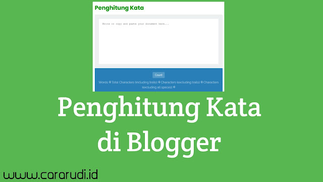 Membuat Penghitung kata di Blogger Membuat Penghitung kata di Blogger